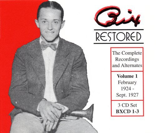 Bix Beiderbecke: Restored Bix 1 - COMPACT DISCS