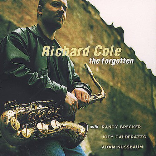 Richard Cole: The Forgotten - COMPACT DISCS