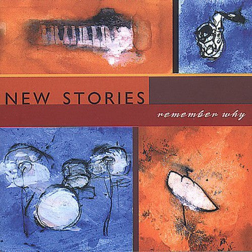 New Stories: Remember Why - COMPACT DISCS
