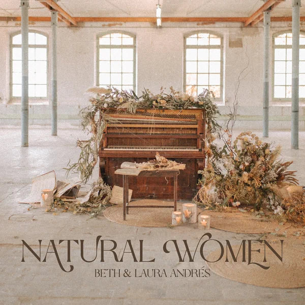 Andres, Beth & Laura: Natural Women - COMPACT DISCS