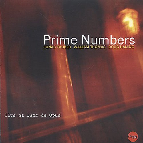 Prime Numbers: Prime Numbers - COMPACT DISCS