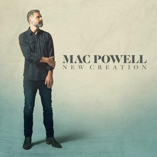 Mac Powell: New Creation -[Vinyl LP]