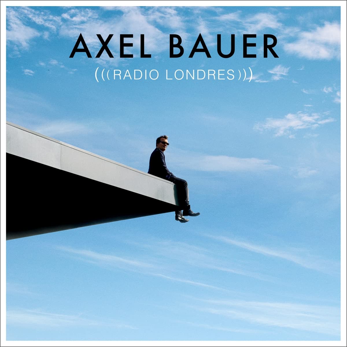 Axel Bauer: Radio Londres -[Vinyl LP]