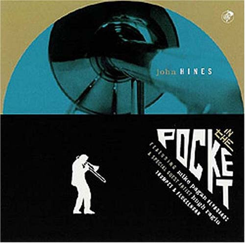 John Hines: In the Pocket - COMPACT DISCS