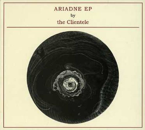 The Clientele: Ariadne - COMPACT DISCS
