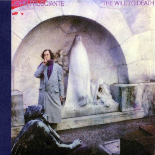 John Frusciante: Will to Death -[Vinyl LP]