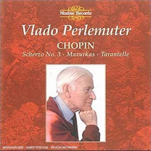 Chopin / Perlemuter: Scherzo / Mazurka / Tarantelle - COMPACT DISCS