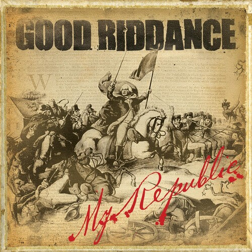 Good Riddance: My Republic - COMPACT DISCS