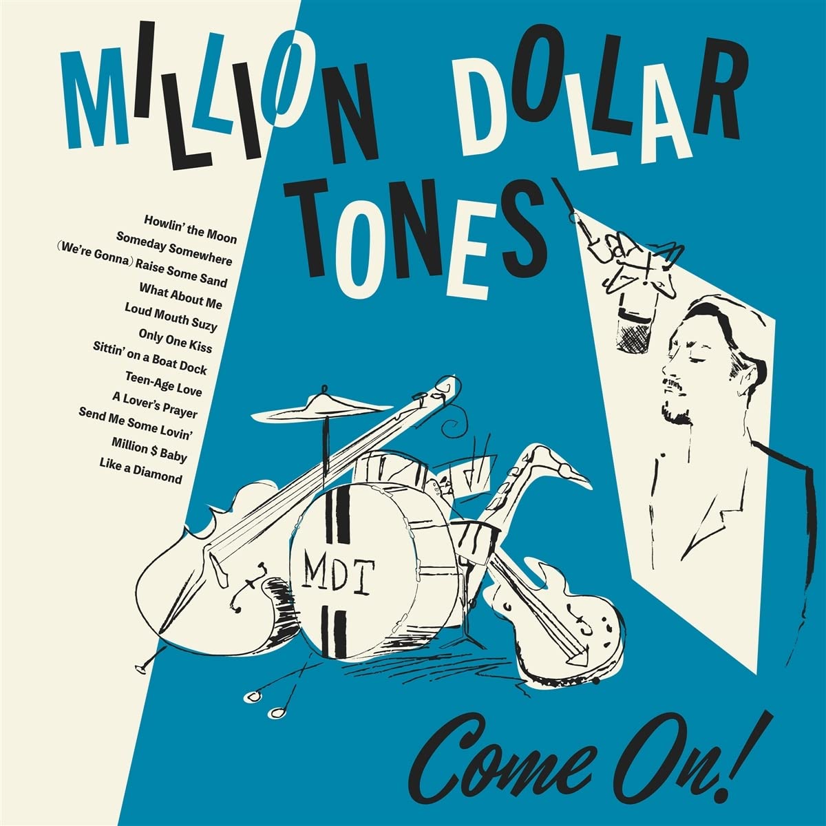 Million Dollar Tones: Come On! -[Vinyl LP]
