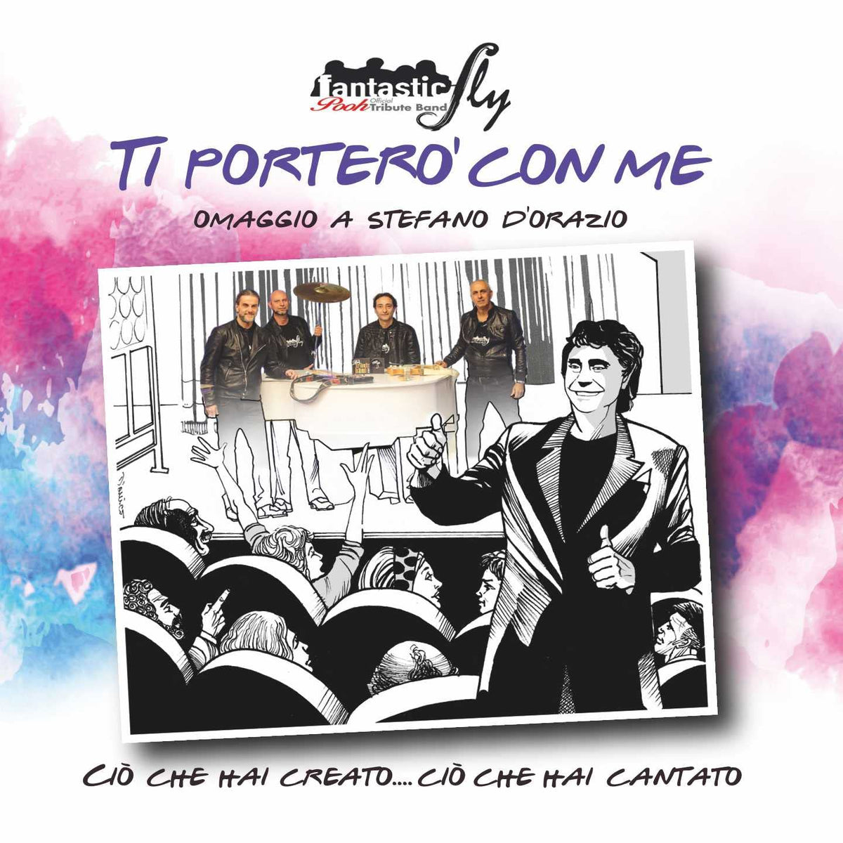 Fantastic Fly: Ti Portero Con Me Omaggio A Stefano D'Orazio - COMPACT DISCS