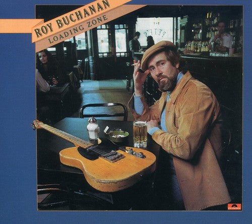 Roy Buchanan: Loading Zone - COMPACT DISCS