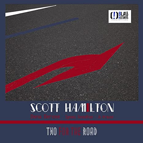 Scott Hamilton: Two For The Road -[Vinyl LP]