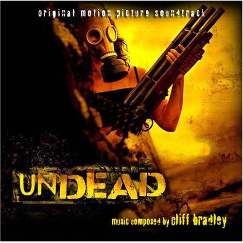 Cliff Bradley: Undead (Original Soundtrack) - COMPACT DISCS