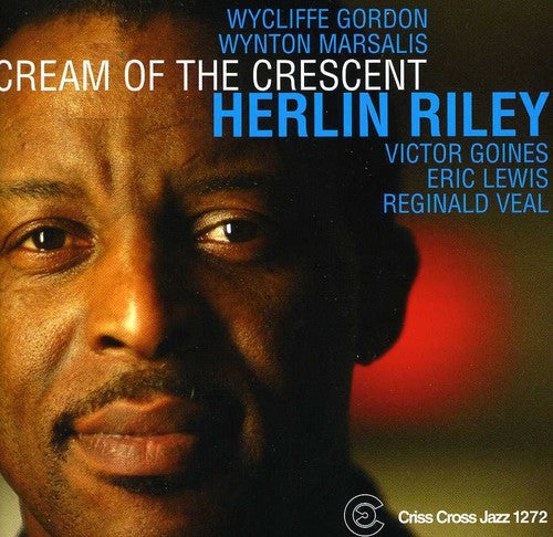 Herlin Riley: Cream of the Crescent - COMPACT DISCS