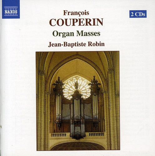 Jean-Baptiste Robin: Organ Masses - COMPACT DISCS