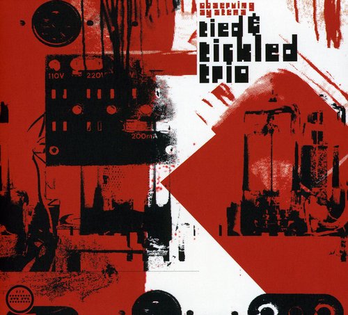 Tied + Tickled Trio: Observing Systems - COMPACT DISCS