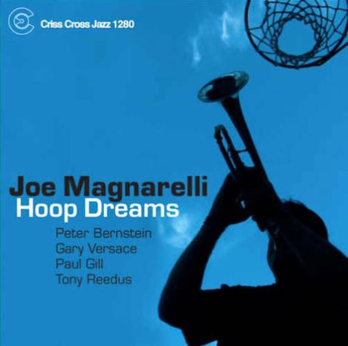 Joe Magnarelli: Hoop Dreams - COMPACT DISCS