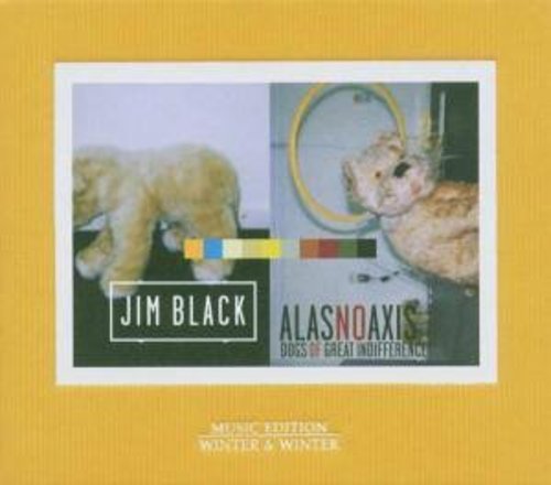 Jim Black: Dogs of Great Indifference - COMPACT DISCS