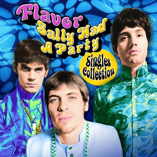 Flavor: Sally Had a Party - COMPACT DISCS