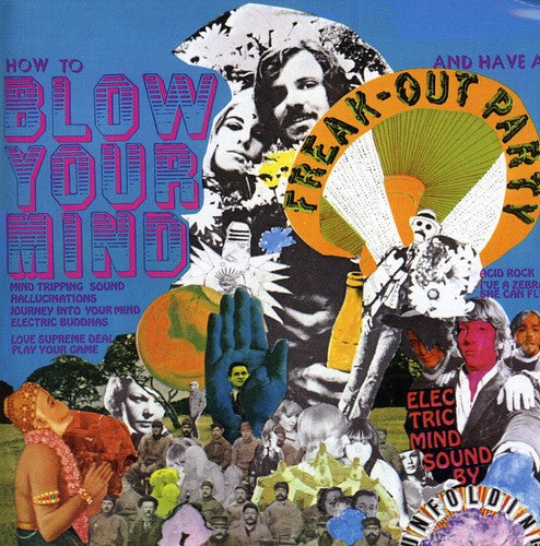 Unfolding: How To Blow Your Mind and Have A Freak-Out Party - COMPACT DISCS
