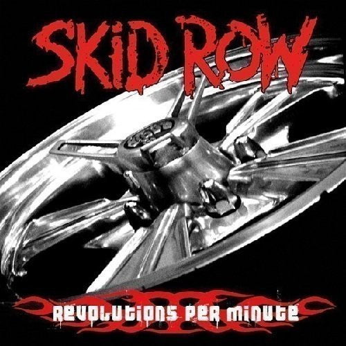 Skid Row: Revolutions Per Minute - COMPACT DISCS