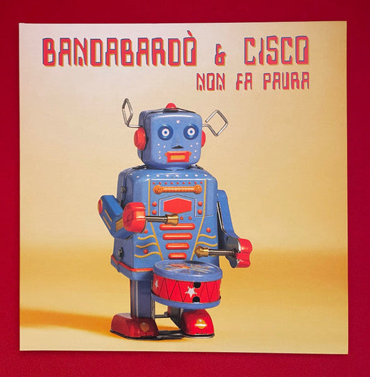 Bandabardo & Cisco: Non Fa Paura - COMPACT DISCS